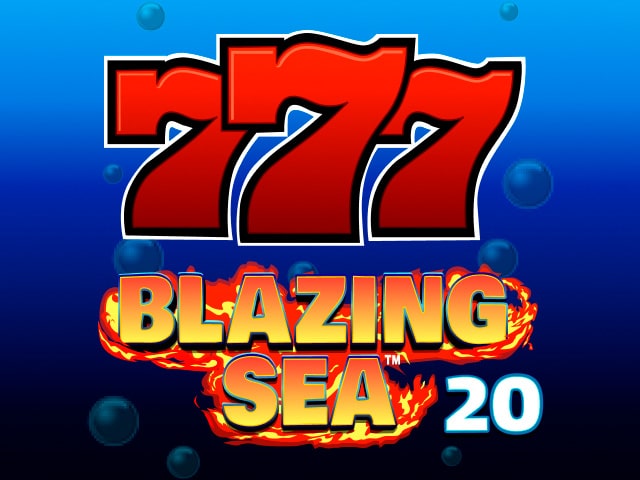 Blazing Sea 20