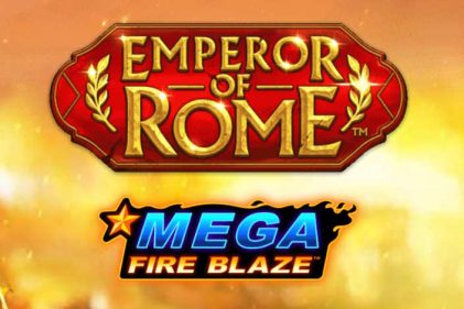 Emperor of Rome Mega Fire Blaze