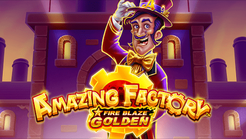 Fire Blaze Golden: Amazing Factory
