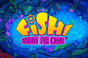 Fish! Shoot for Cash