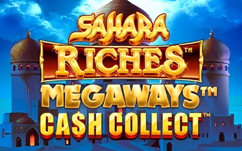 Sahara Riches - Cash Collect Megaways